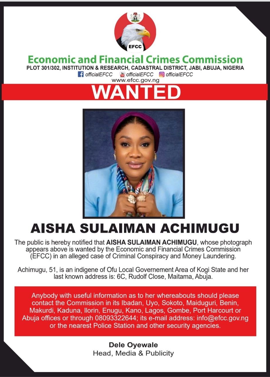 EFCC declares Aisha Achimugu wanted for alleged money laundering