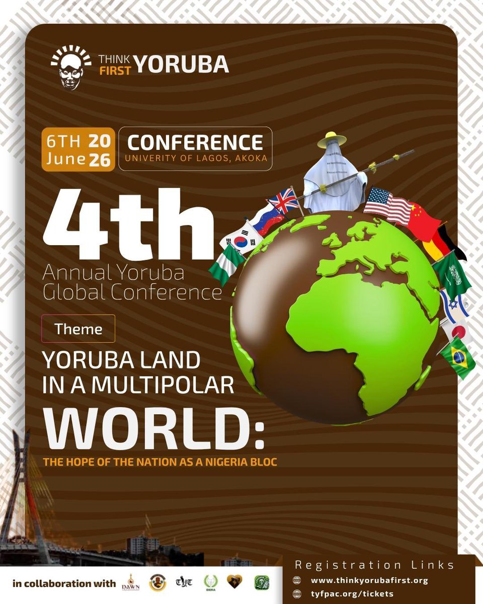 Think Yoruba First 4th Annual Yoruba Global Conference – June 6, 2026 at UNILAG