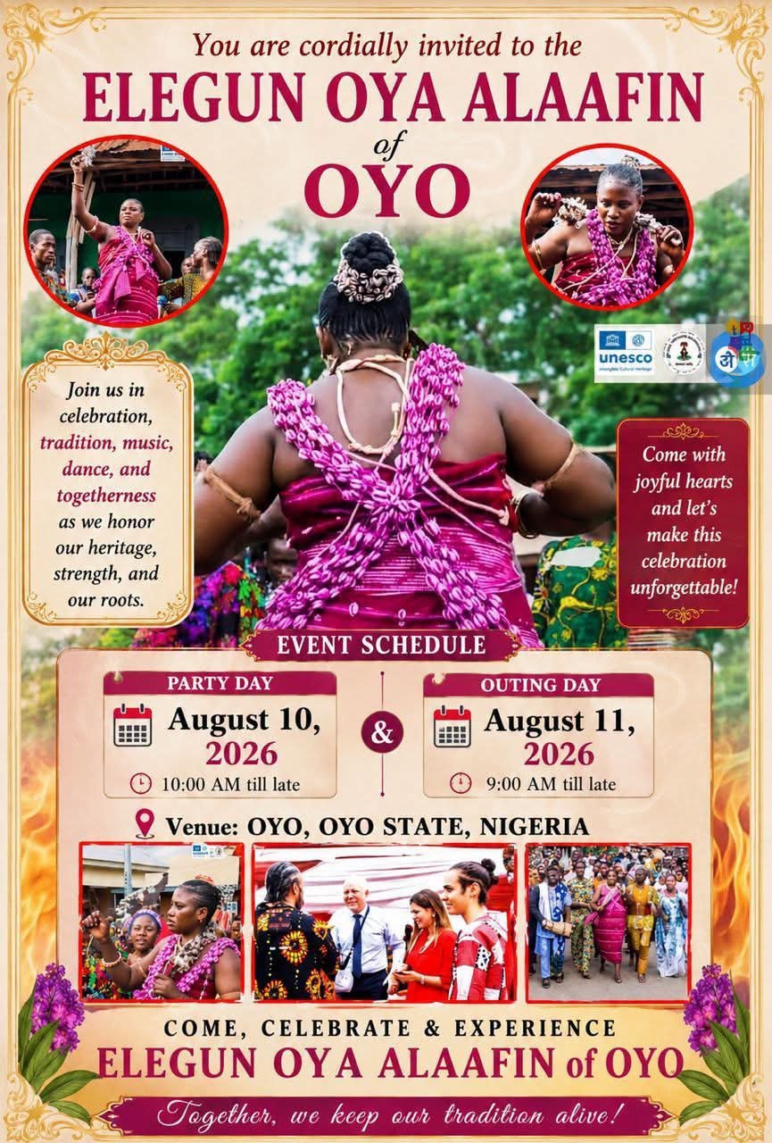 BREAKING 🇳🇬🎭: Oyo Alaafin to Host Elegun Oya Festival August 10–11, 2026
