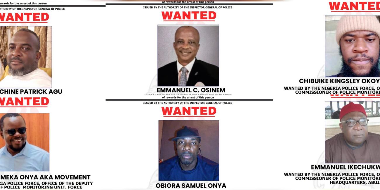 WANTED 🇳🇬🚨: Nigeria Police declare six Anambra men wanted over alleged criminal conspiracy, cyberstalking, criminal defamation, incitement and other related offences.